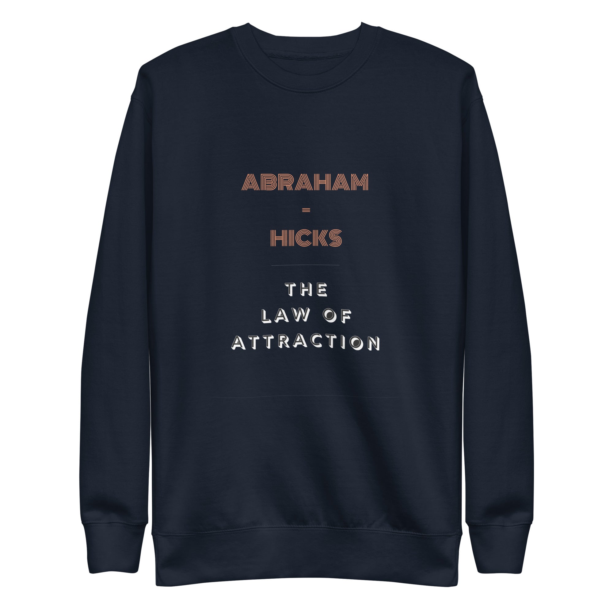 Unisex Premium Sweatshirt - Abraham-Hicks Shop