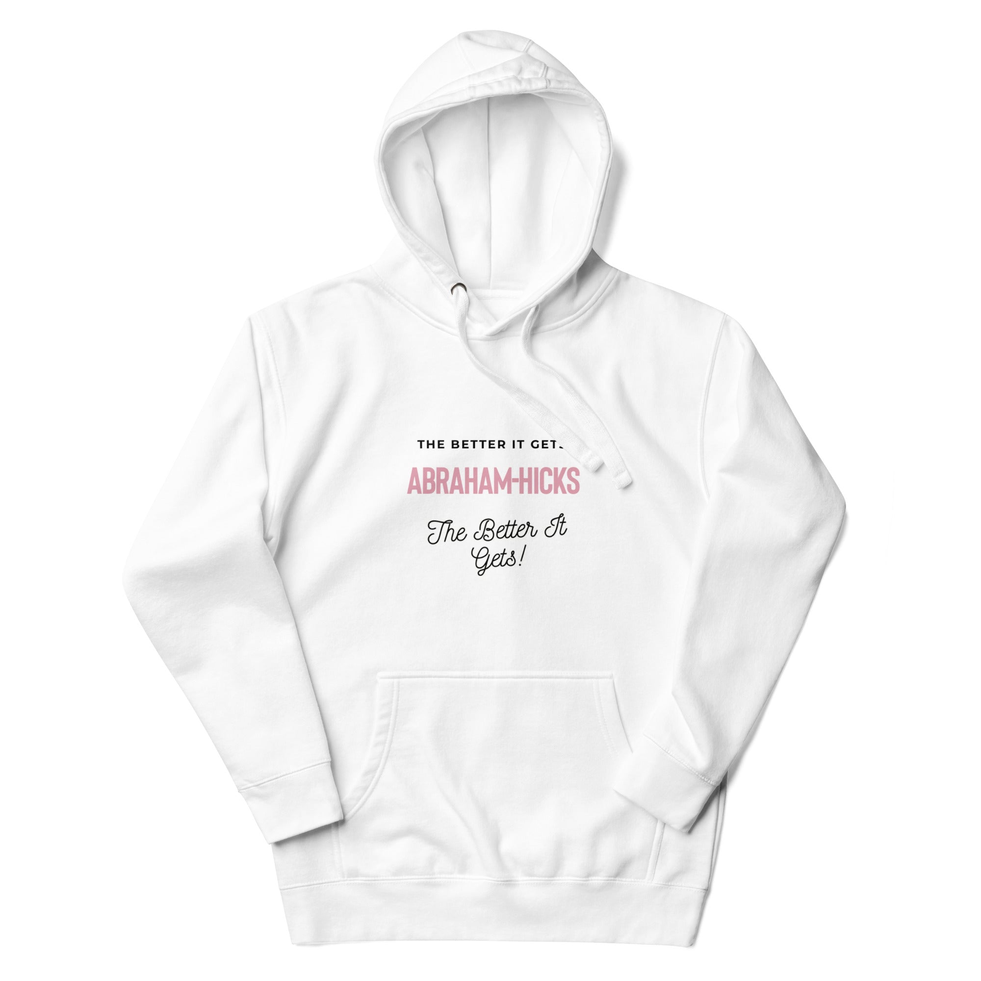 Unisex Hoodie - Abraham-Hicks Shop