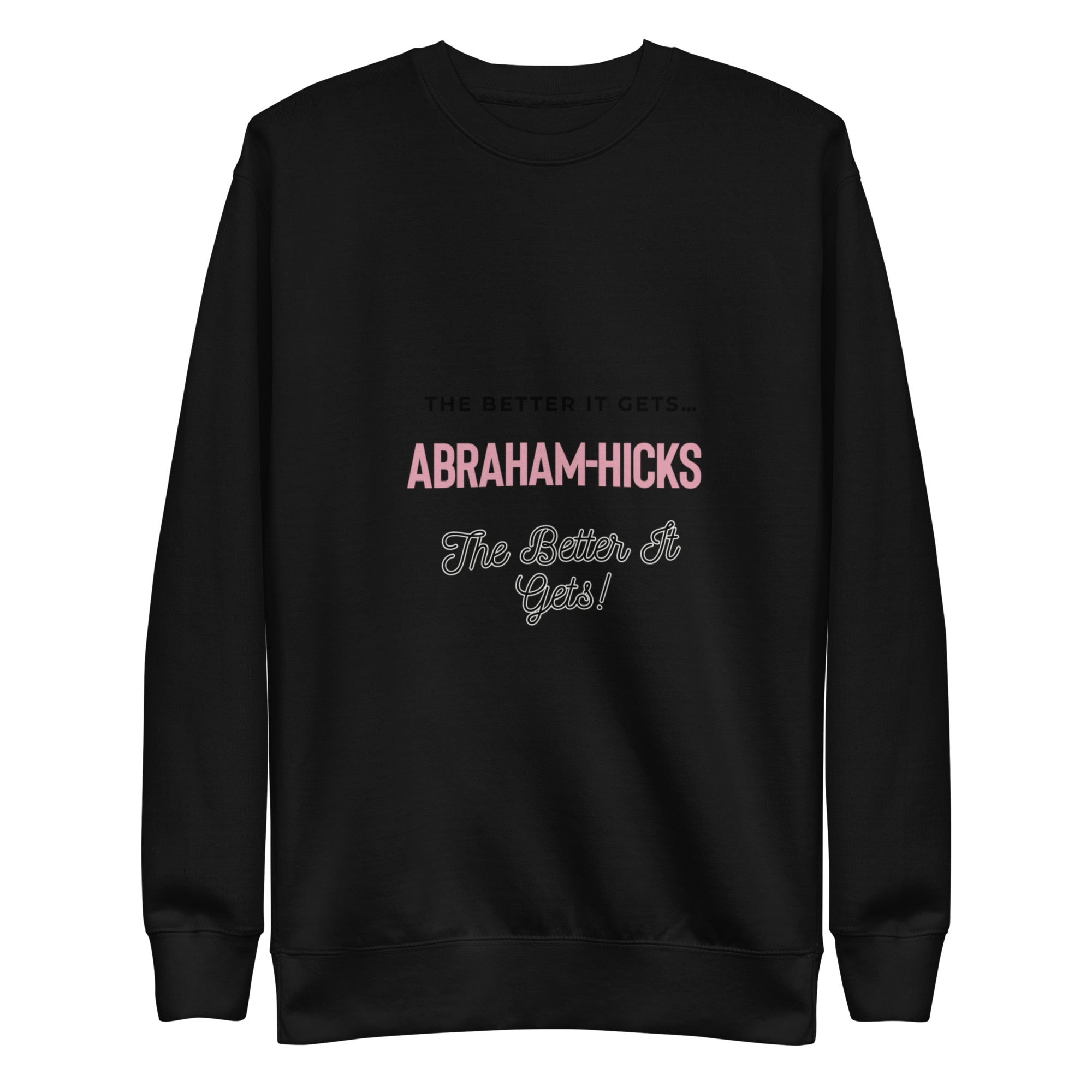 Unisex Premium Sweatshirt - Abraham-Hicks Shop