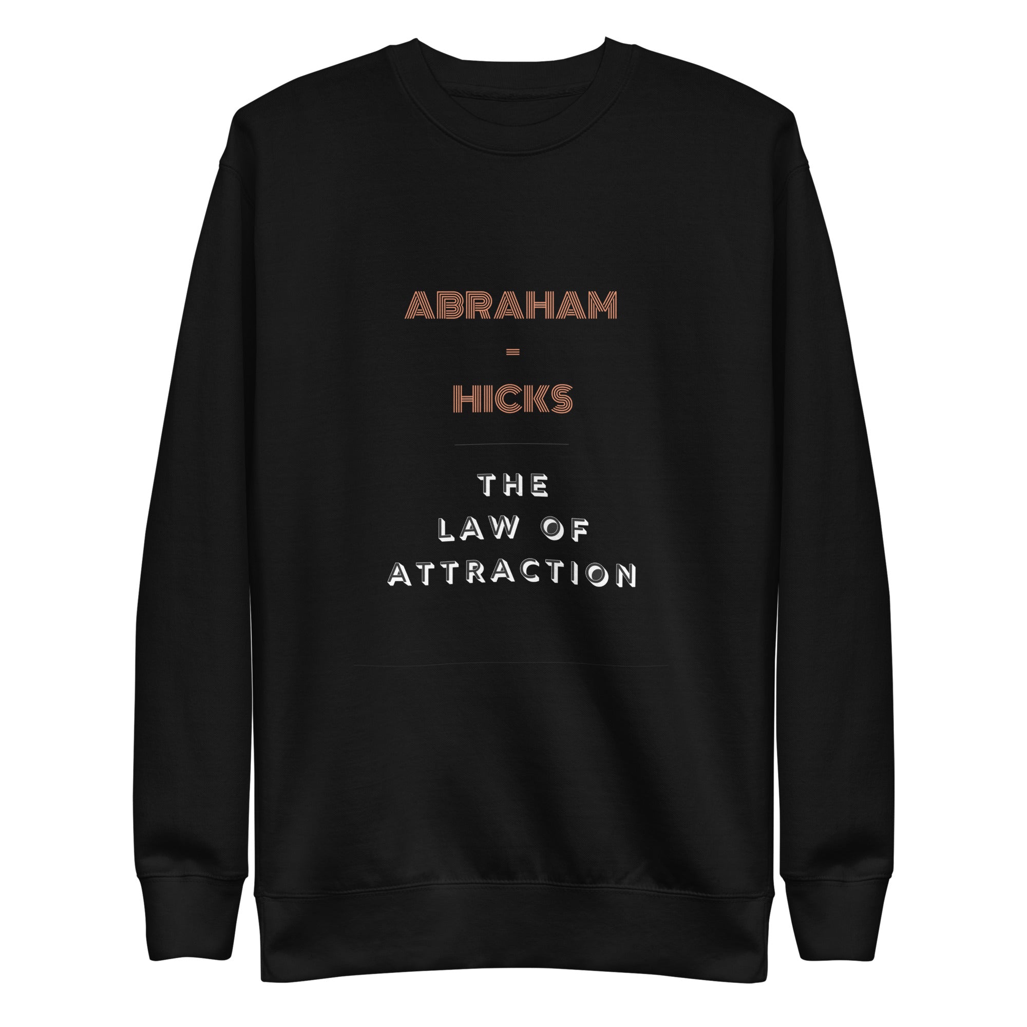 Unisex Premium Sweatshirt - Abraham-Hicks Shop