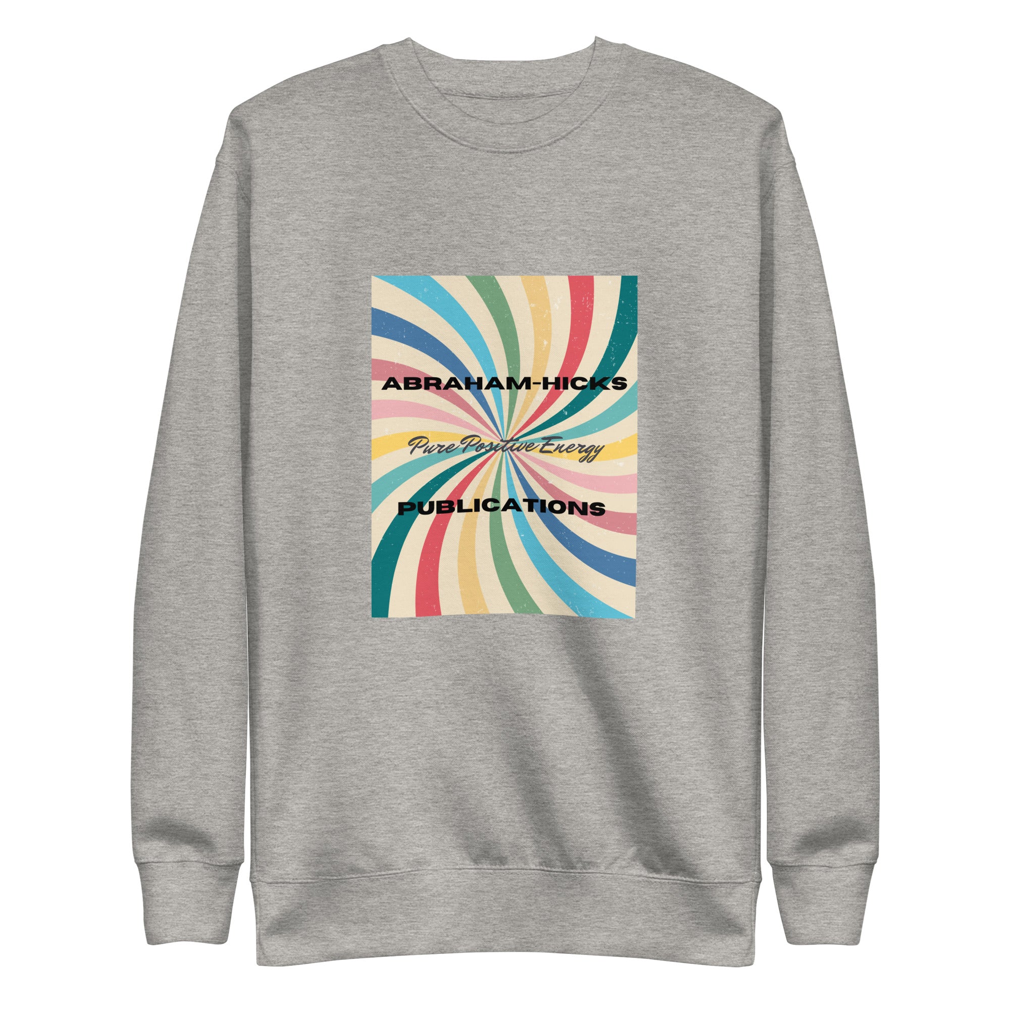 Unisex Premium Sweatshirt - Abraham-Hicks Shop