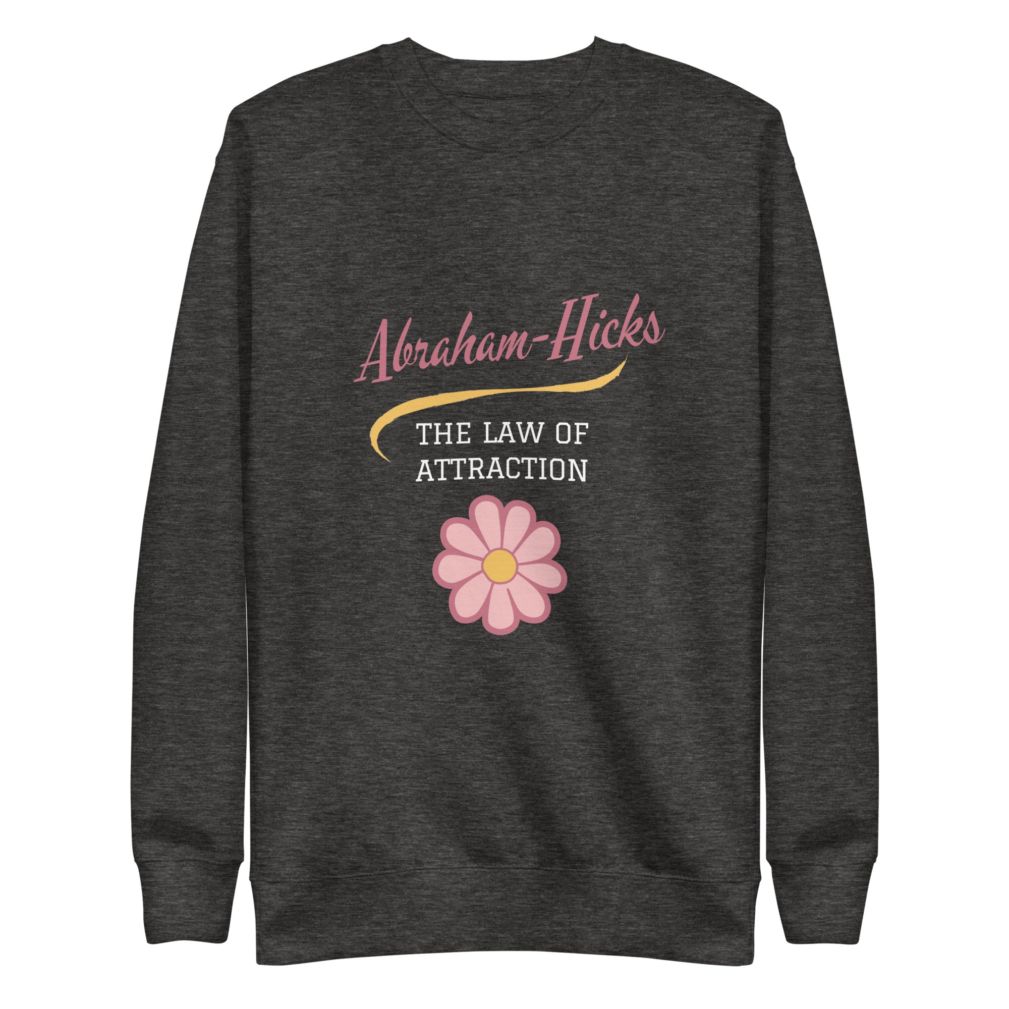 Unisex Premium Sweatshirt - Abraham-Hicks Shop