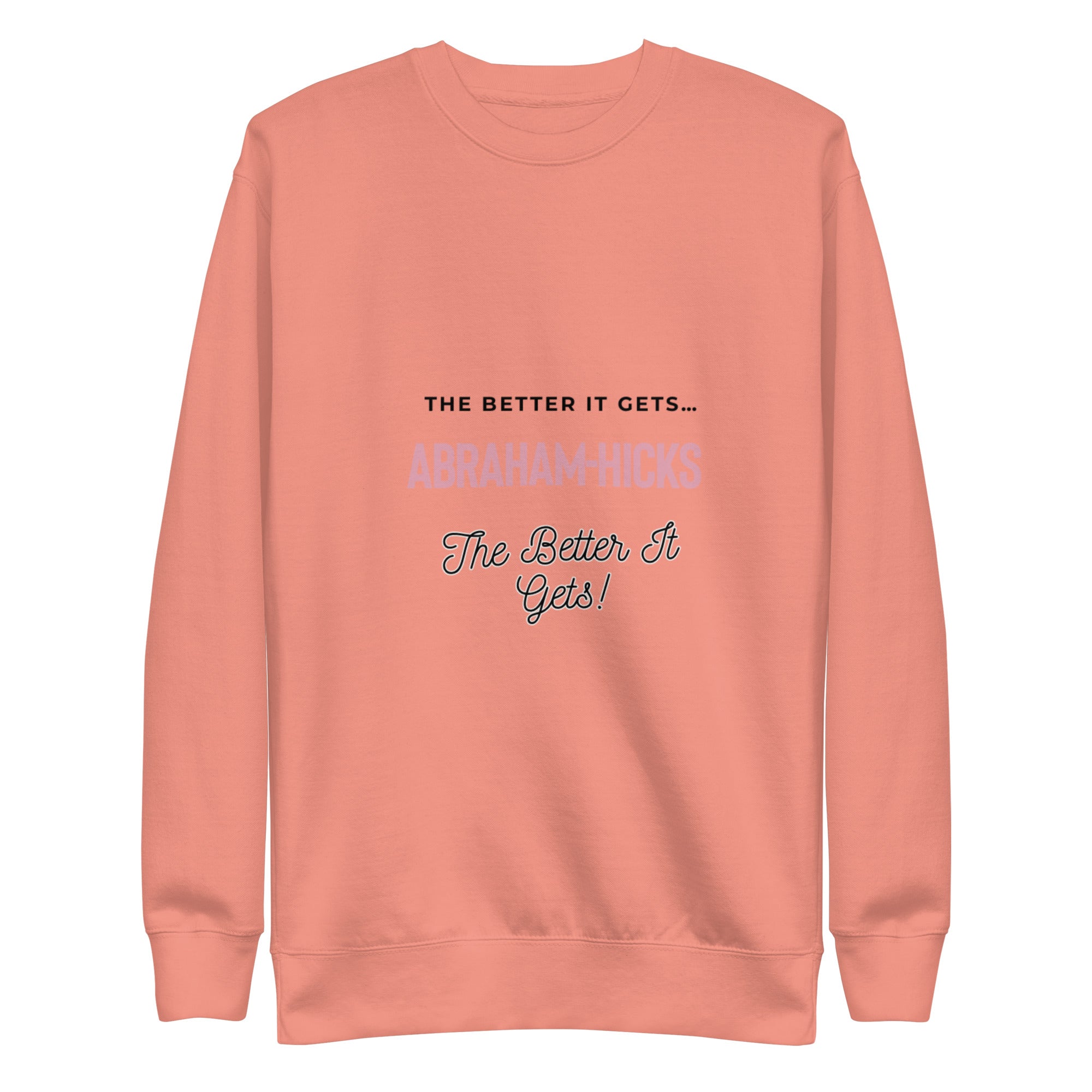 Unisex Premium Sweatshirt - Abraham-Hicks Shop