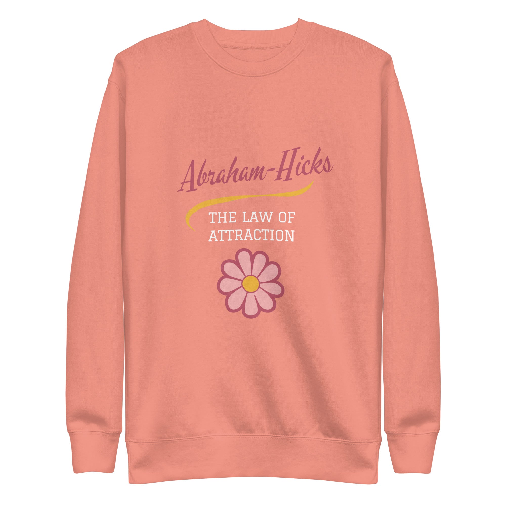 Unisex Premium Sweatshirt - Abraham-Hicks Shop