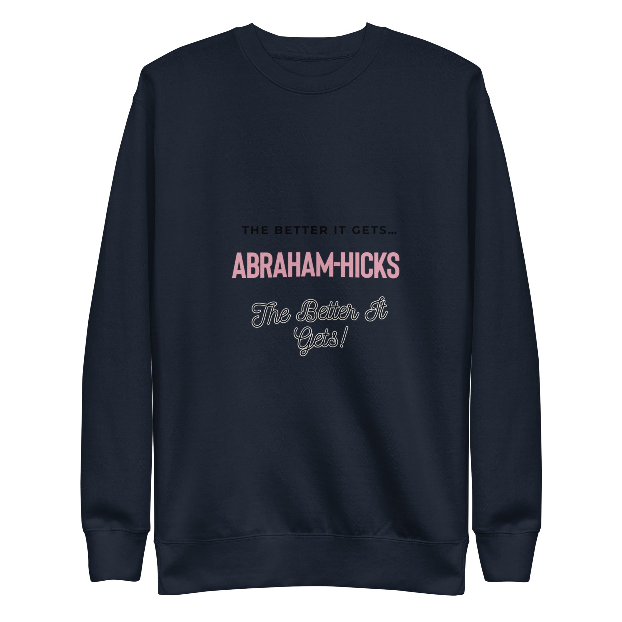 Unisex Premium Sweatshirt - Abraham-Hicks Shop