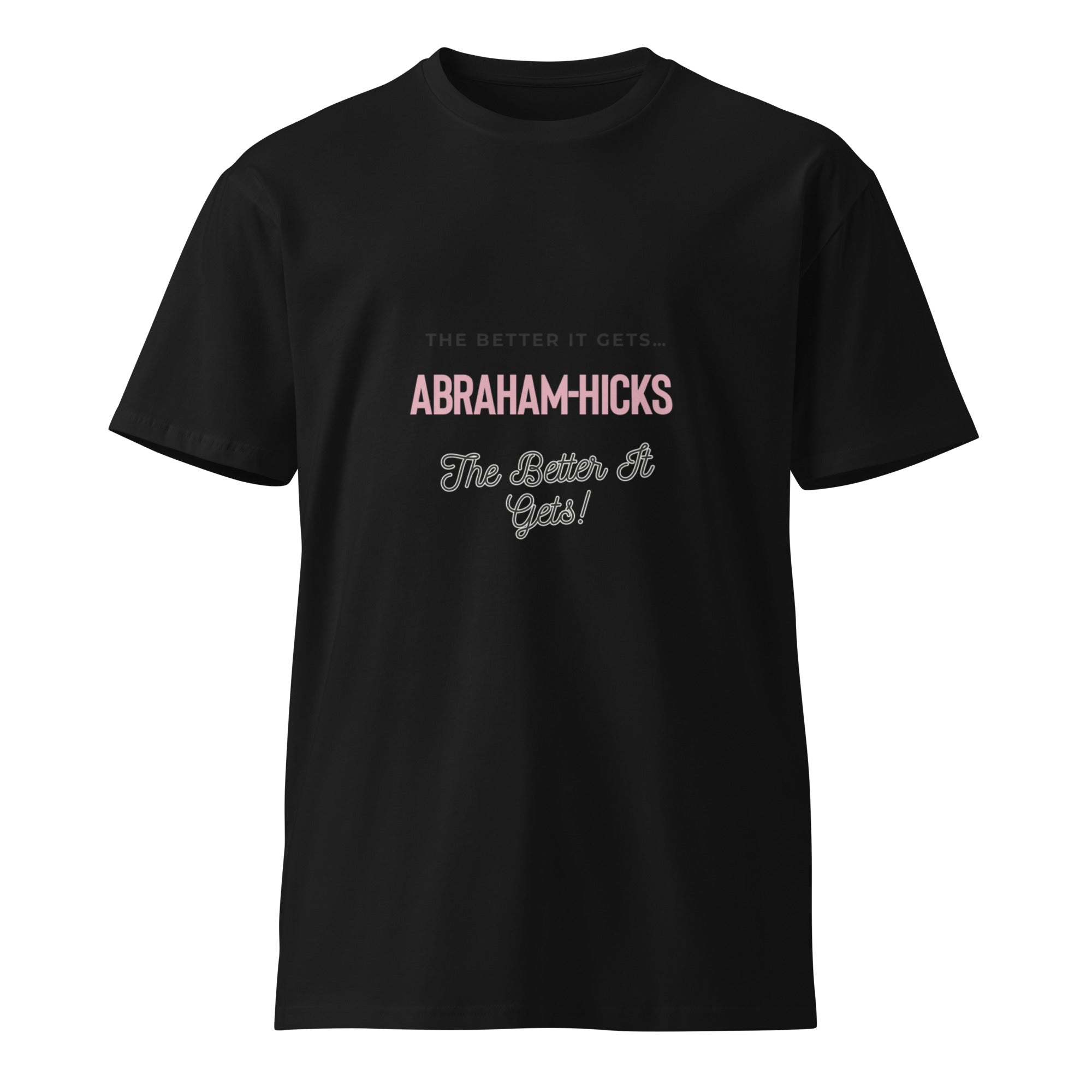 Unisex premium t-shirt - Abraham-Hicks Shop