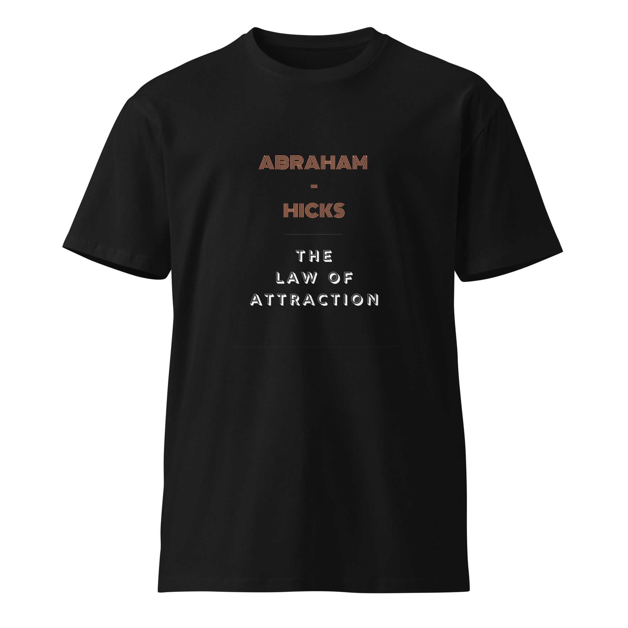 Unisex premium t-shirt - Abraham-Hicks Shop