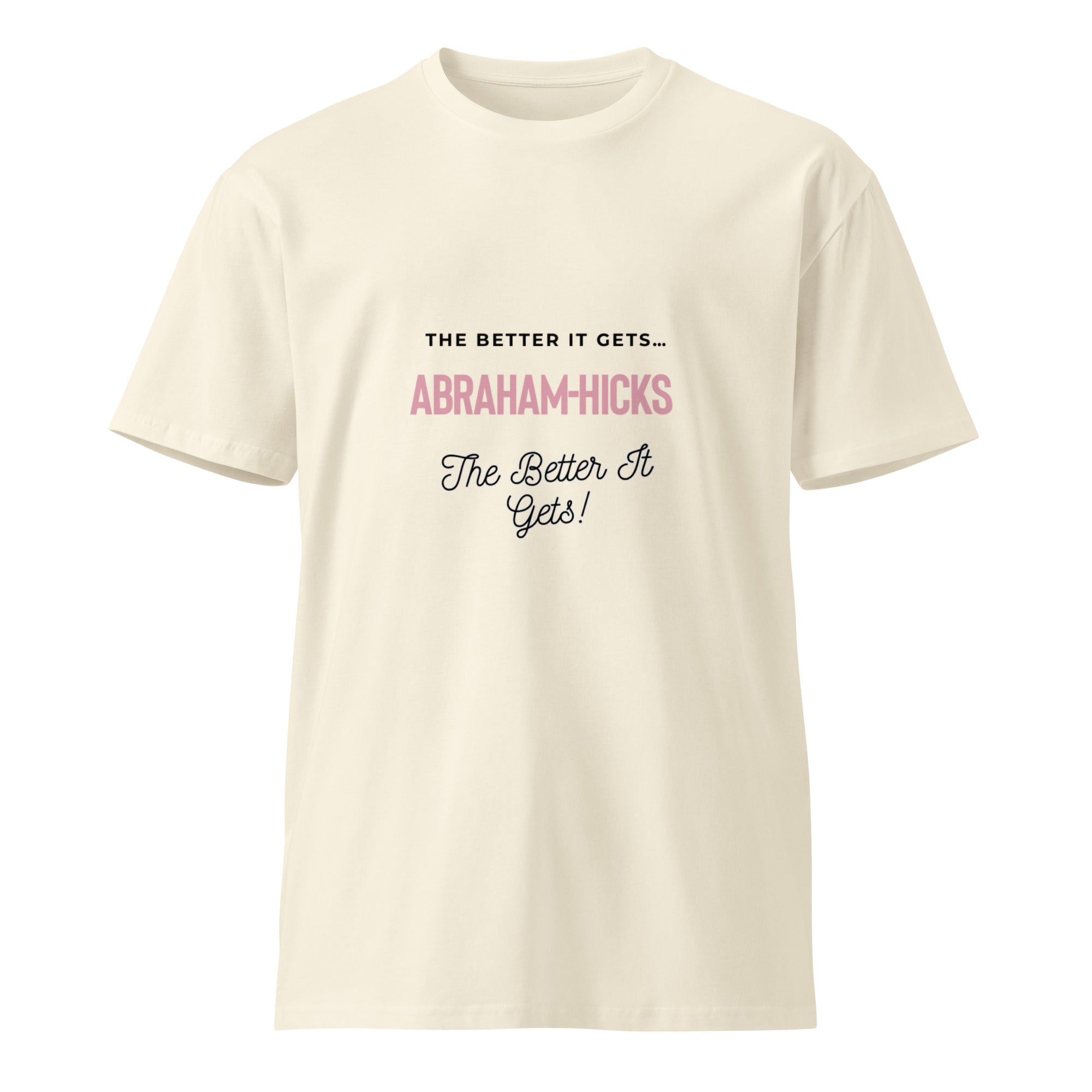 Unisex premium t-shirt - Abraham-Hicks Shop